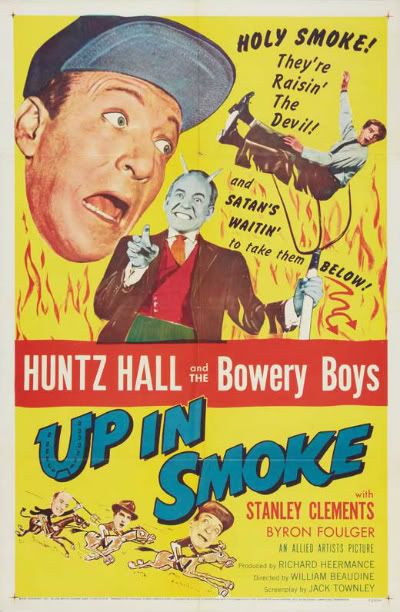 Bowery Boys Up in Smoke